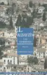 El Albayzin y Su Patrimonio