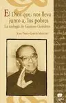 El Dios que nos Lleva Junto a los Pobres