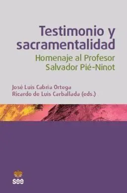 Testimonio y Sacramentalidad