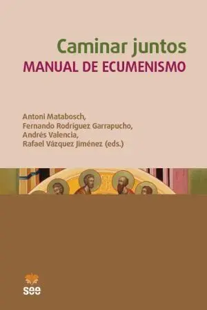 Caminar Juntos / Manual de Ecumenismo