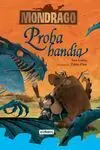 Mondrago. 1: Proba Handia