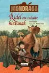 Mondrago. 2: Ridel Eta Zuhaitz Hiztunak