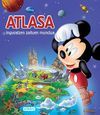 ATLASA  DISNEY. INGURATZEN ZAITUEN MUNDUA