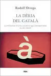 La Dèria del Català