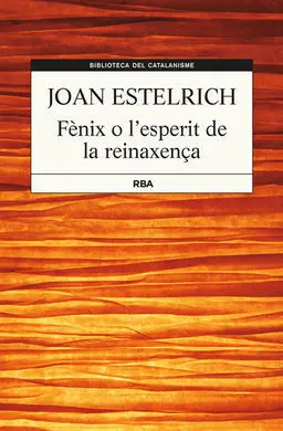 Fènix o L'esperit de la Renaixença