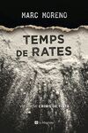 TEMPS DE RATES