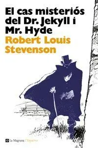 El Cas Misterios del Dr. Jekyll I Mr. Hyde
