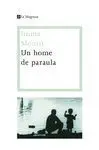 Un Home de Paraula