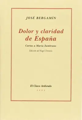 Dolor y Claridad de España