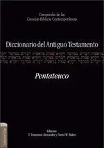 Diccionario del Antiguo Testamento. Pentateuco