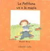 La Petitona Va a la Masia