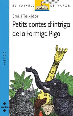 Petits Contes de Intriga de la Formiga Piga