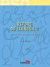 REFORÇ DE LLENGUA 1ER ESO, 1E3R CICLE
