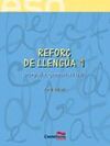 REFORÇ DE LLENGUA 1ER ESO, 1E3R CICLE