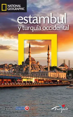 Estambul y Turquía Occidental Guía de Viaje National Geographic