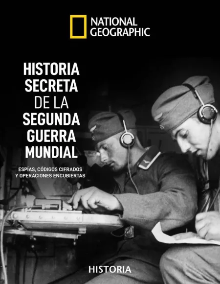Historia Secreta Segunda Guerra Mundial