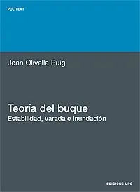 Teoría del Buque. Estabilidad, Varada, e Inundación