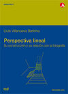 PERSPECTIVA LINEAL. SU CONSTRUCCIÓN Y SU RELACIÓN CON LA FOTOGRAFIA