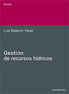 GESTIÓN DE RECURSOS HÍDRICOS