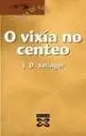 O Vixía no Centeo