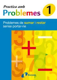 1. Practica Amb Problemes de Sumar I Restar Sense Portar-Ne