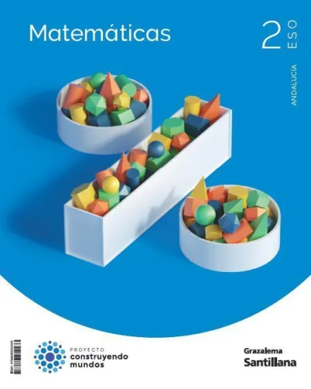 Matemáticas 2 eso Construyendo Mundos Grazalema