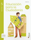 SABER HACER - EDUCACION PARA LA CIUDADANIA - 5º ED. PRIM.