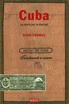 Cuba. La Lucha por la Libertad