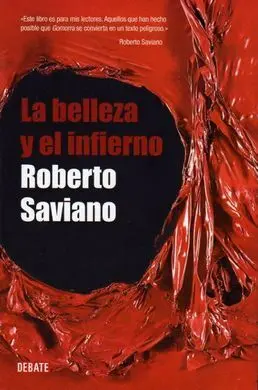 La Belleza y el Infierno