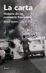 La Carta. Historia de un Comisario Franquista