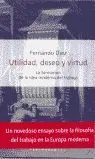 Utilidad, Deseo y Virtud