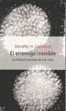 El Enemigo Invisible: la Historia Secreta de los Virus