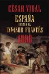 España Contra el Invasor Francés 1808