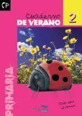 Cuaderno de Verano - 2º Ed. Prim.