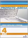 LENGUA CASTELLANA Y LITERATURA - 4º ESO - PROYECTO JÁBEGA