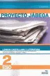 Lengua Castellana y Literatura 2º eso Canarias (Proyecto Jábega)