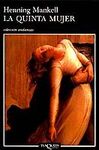 LA QUINTA MUJER