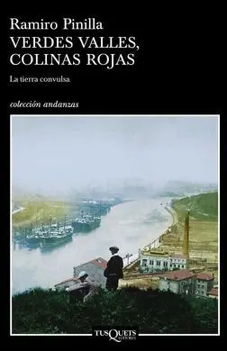Verdes Valles, Colinas Rojas 1. - la Tierra Convulsa