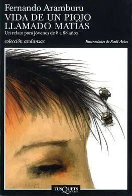 Vida de un Piojo Llamado Matías