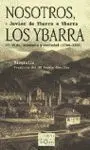 Nosotros, los Ybarra