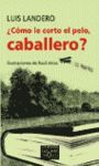 ¿CÓMO LE CORTO EL PELO, CABALLERO?