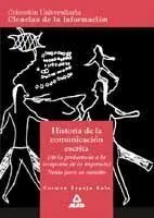 Historia de la Comunicación Escrita. Colección Universitaria: Ciencias de la Inf