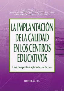 La Implantación de la Calidad en los Centros Educativos