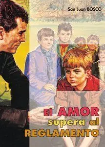 El Amor Supera Al Reglamento