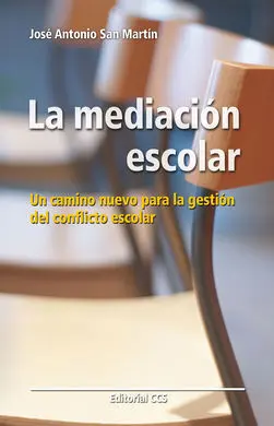 La Mediación Escolar