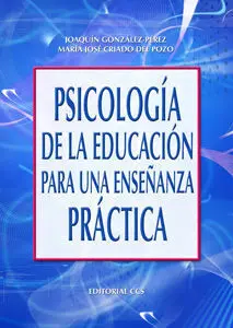 Psicología de la Educación para una Enseñanza Práctica