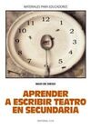 APRENDER A ESCRIBIR TEATRO EN SECUNDARIA