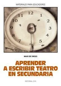 Aprender a Escribir Teatro en Secundaria