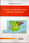 LECCIONES DE FEDERALISMO FISCAL Y HACIENDAS TERRITORIALES