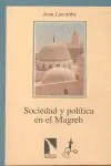 Sociedad y Politica en el Magreb